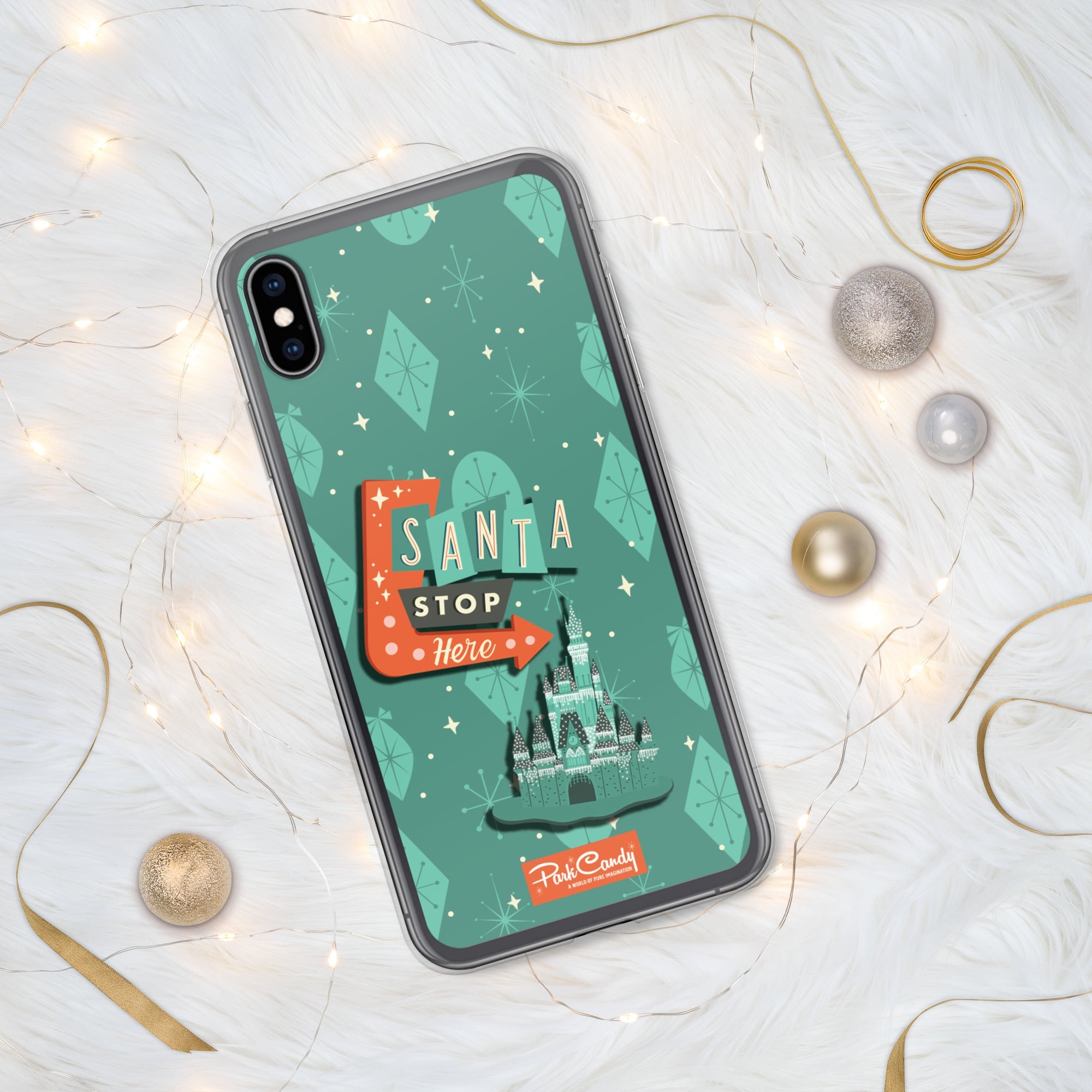 Santa Stop Here iPhone Case | Park Candy