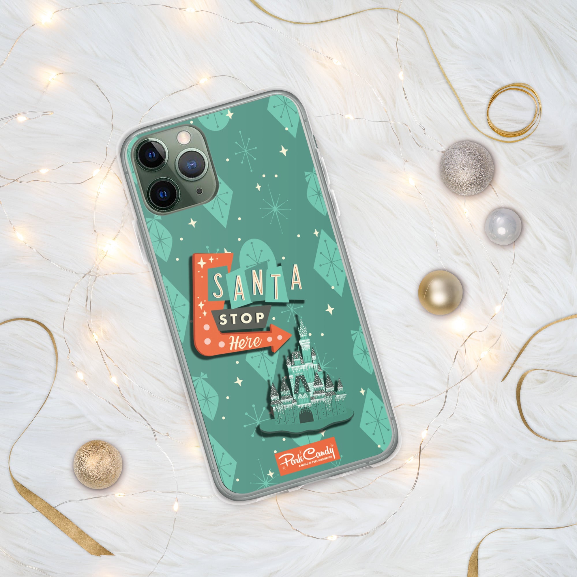 Santa Stop Here iPhone Case | Park Candy