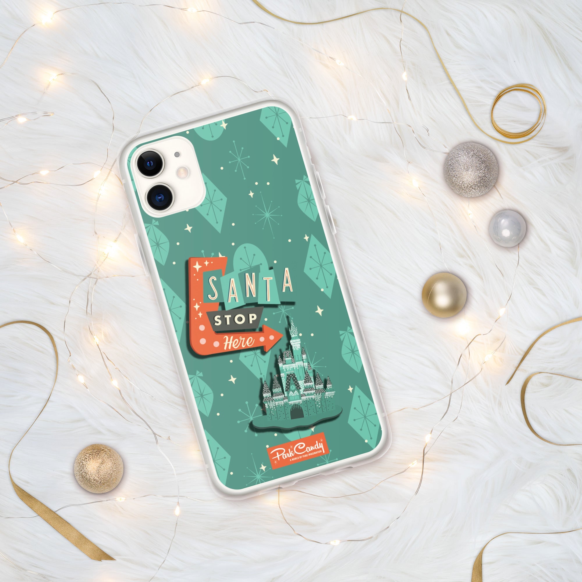 Santa Stop Here iPhone Case | Park Candy