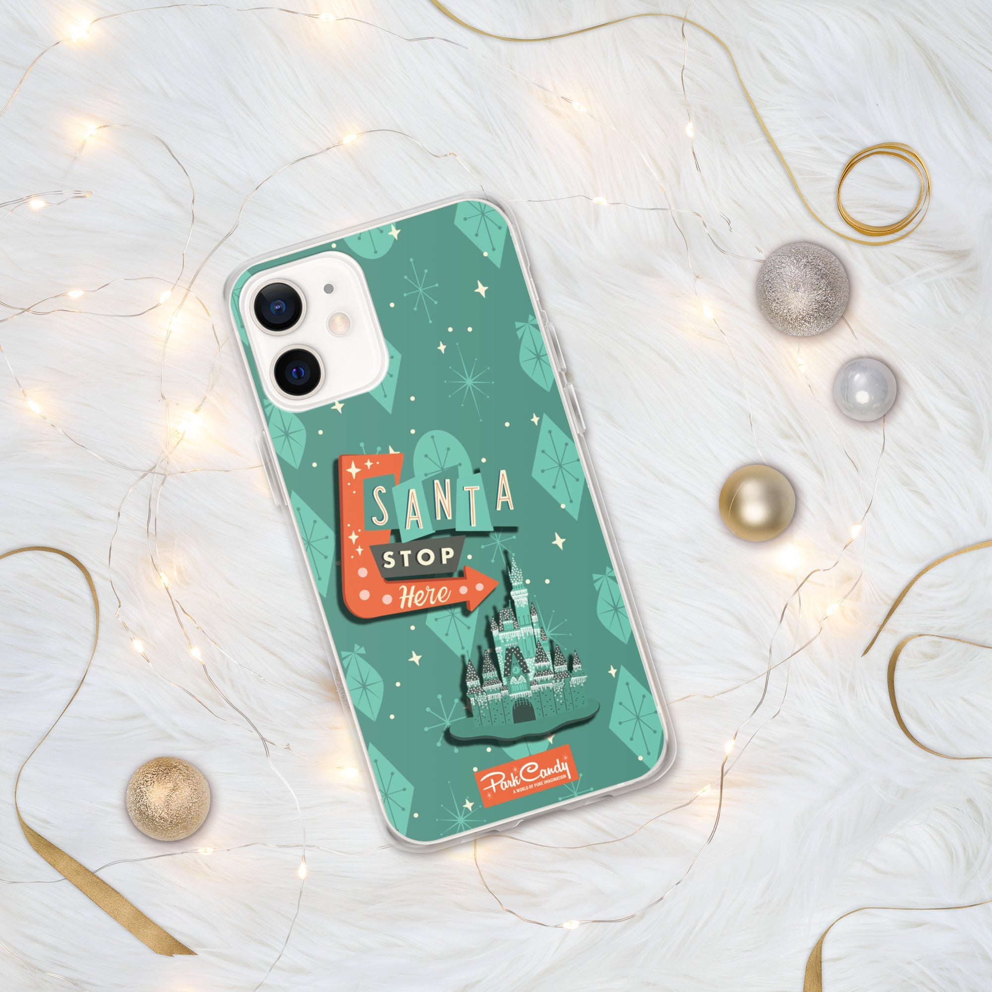 Santa Stop Here iPhone Case | Park Candy