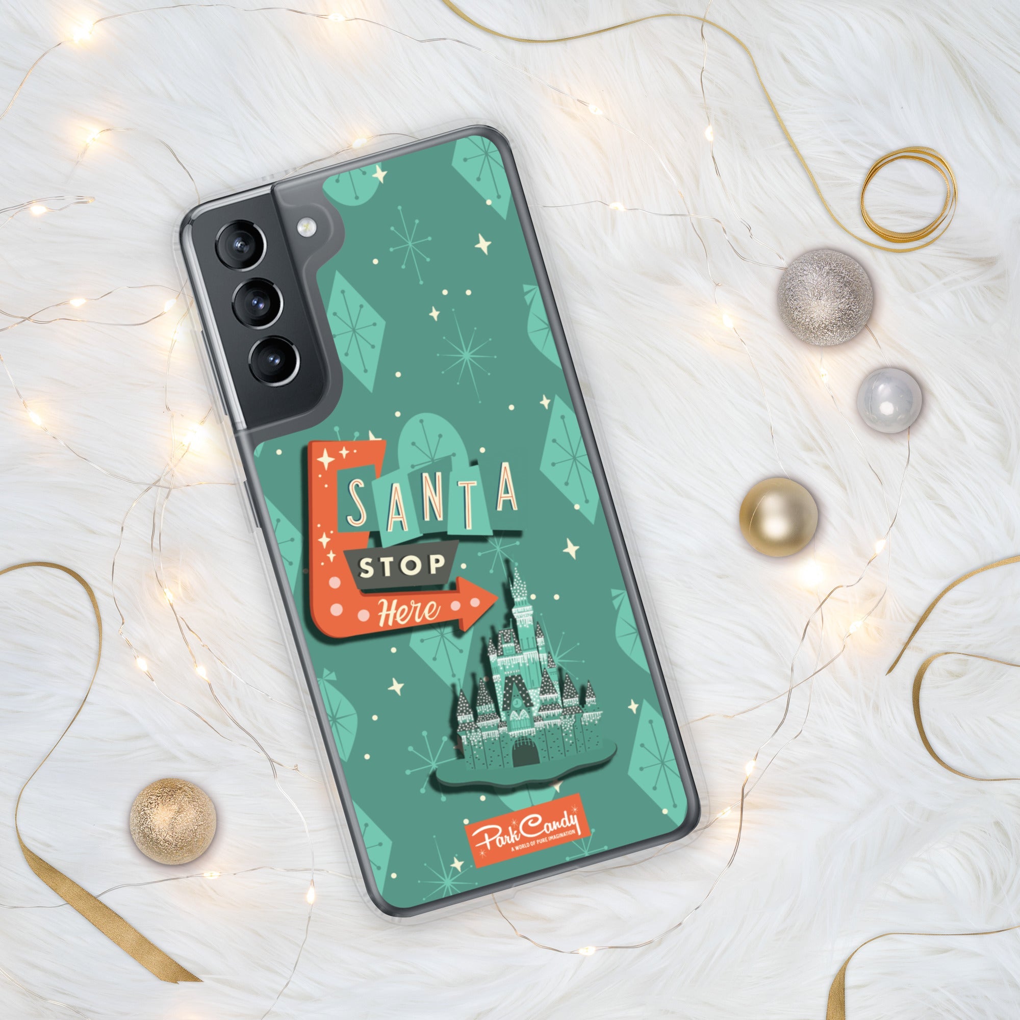 Santa Stop Here Samsung Case | Park Candy