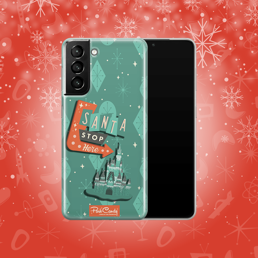 Santa Stop Here Samsung Case | Park Candy