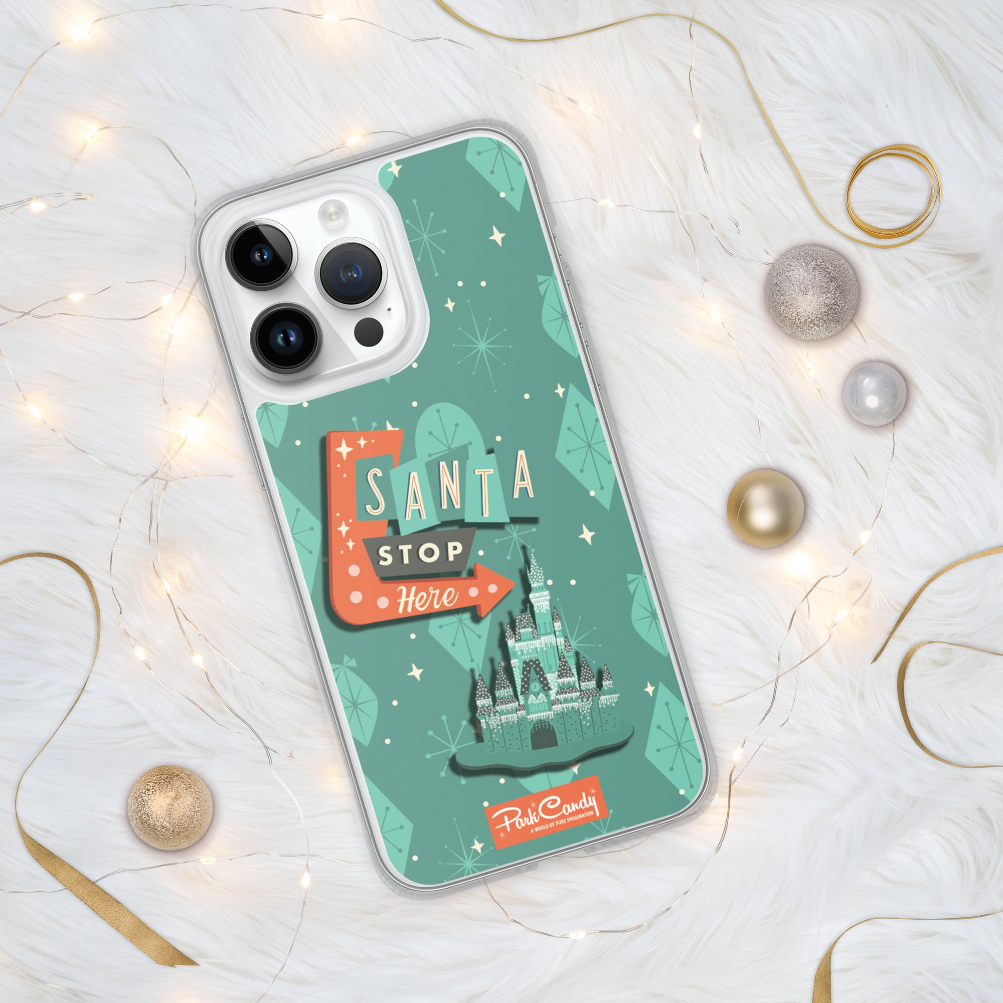 Santa Stop Here iPhone Case - Park Candy